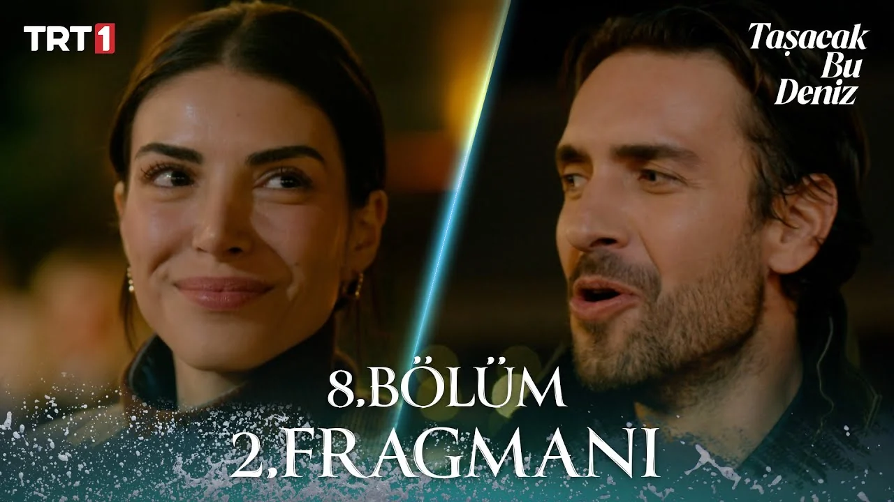 Taşacak Bu Deniz 8. Bölüm 2. Fragmanı