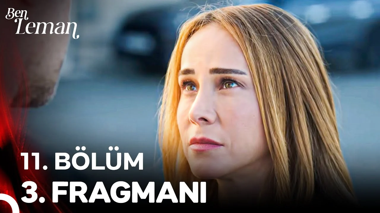 Ben Leman 11. Bölüm 3. Fragmanı